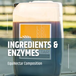 EquiNectar Ingredients & Enzymes